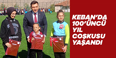 Keban’da 100’üncü yıl coşkusu yaşandı