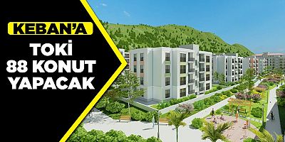 TOKİ Keban’a 88 konut yapacak